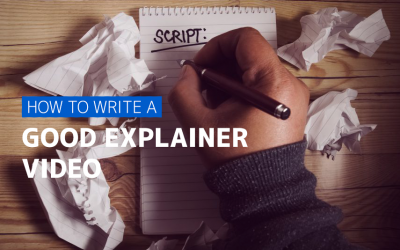 How To Write A Good Explainer Video Script (2019 Update)