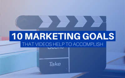10 Marketing Goals Video Help You Achieve