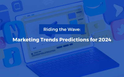 Riding the Wave: Marketing Trends Predictions for 2024